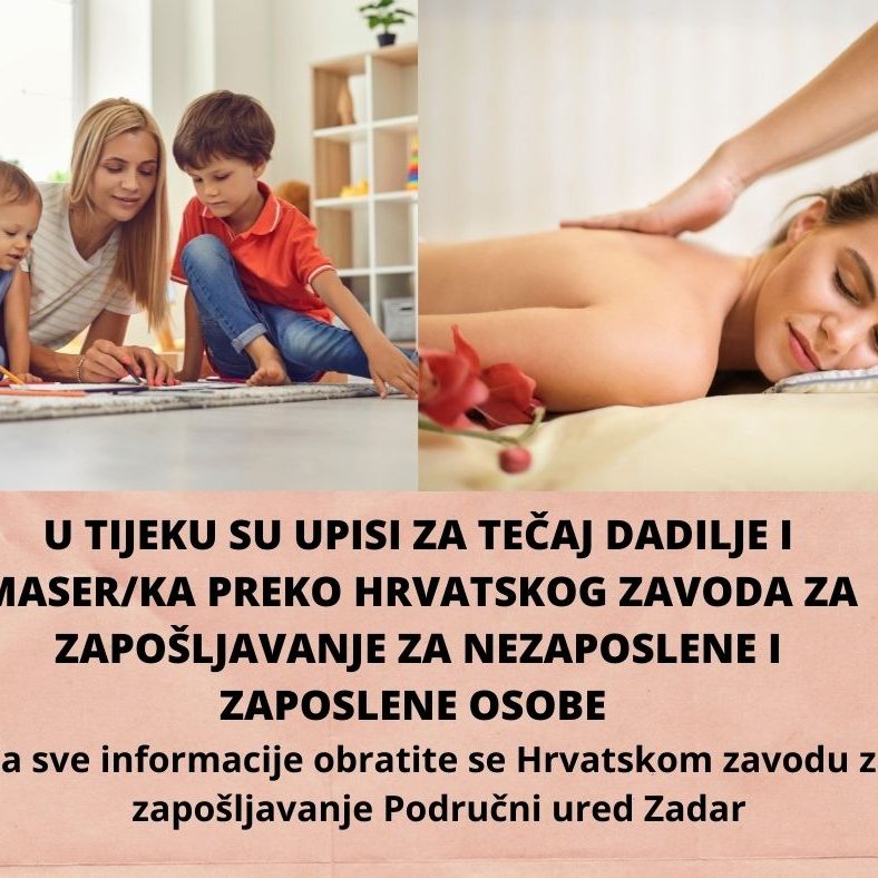 TEČAJ DADILJE I MASERKA PREKO HRVATSKOG ZAVODA ZA ZAPOŠLJAVANJE ZA NEZAPOSLENE I ZAPOSLENE OSOBE (4)
