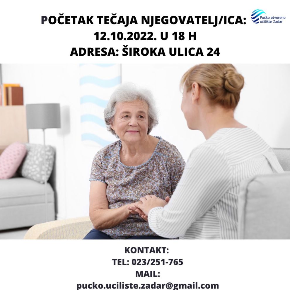 POČETAK TEČAJA NJEGOVATELJICA 12.10.2022. U 18 H ADRESA ŠIROKA ULICA 24