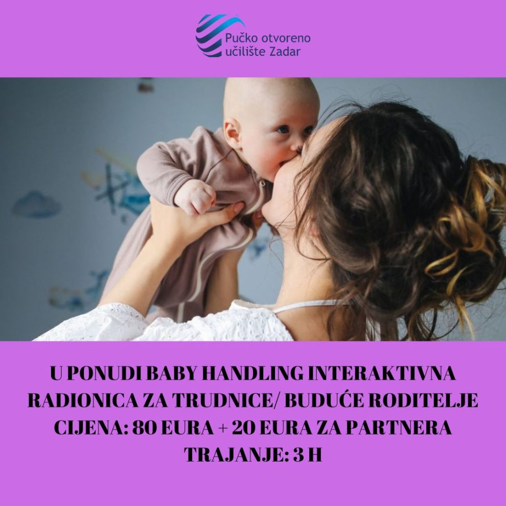 U PONUDI BABYHANDLIG TEČAJ ZA BUDUĆE TRUDNICERODITELJE CIJENA 80 EURA + 20 EURA ZA PARTNERA (1)
